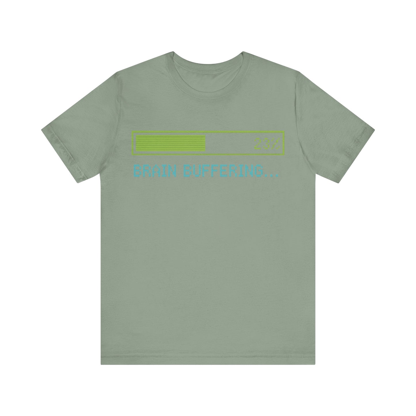 Brain Buffering Funny Graphic Tee – Gamer Humour