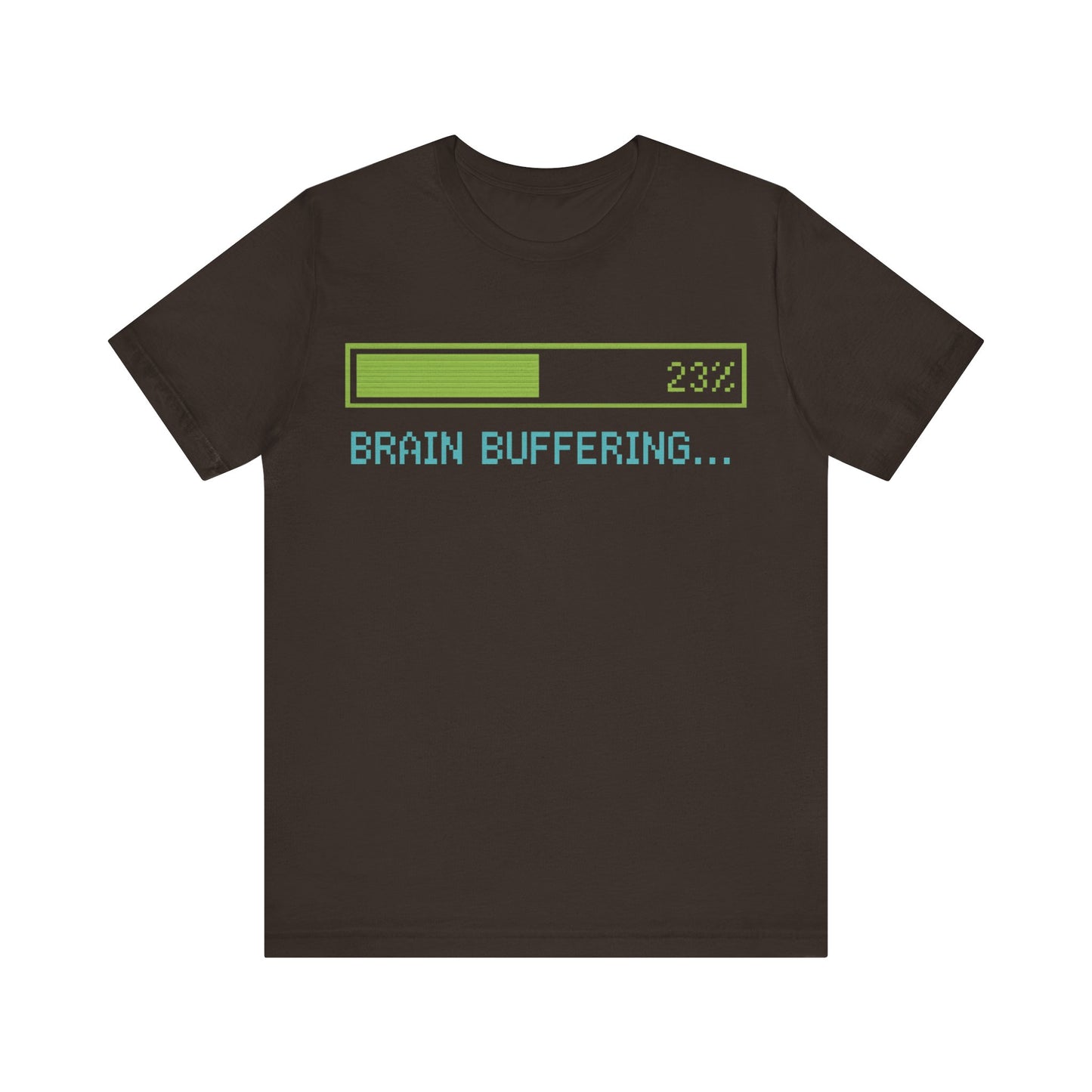 Brain Buffering Funny Graphic Tee – Gamer Humour