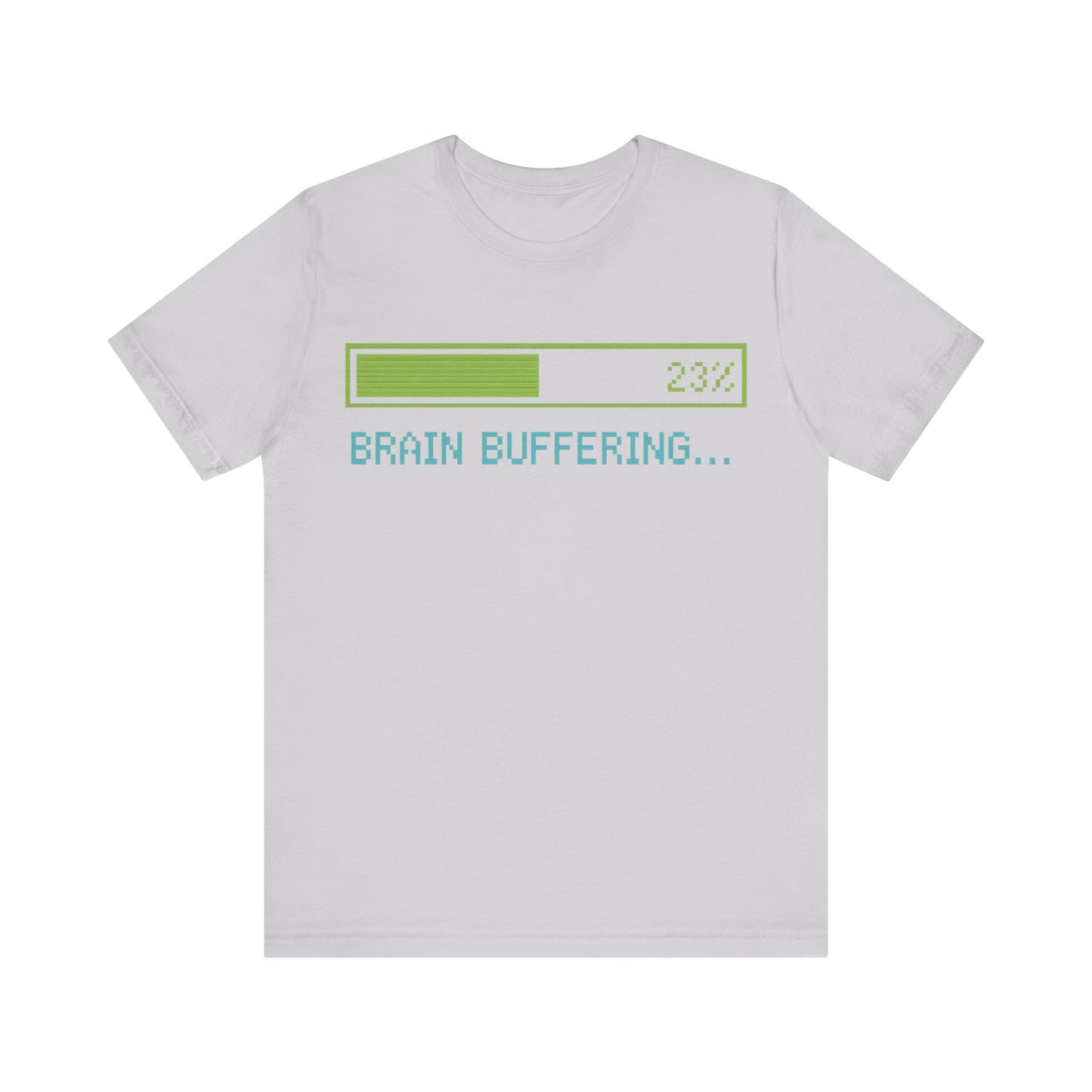 Brain Buffering Funny Graphic Tee – Gamer Humour