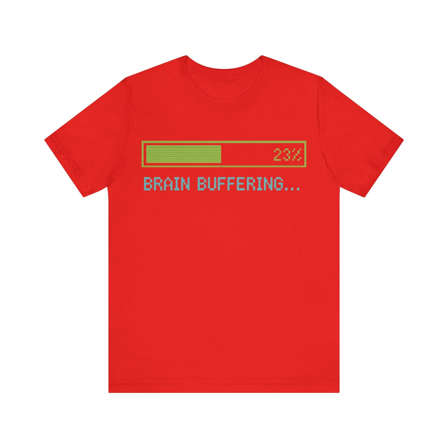 Brain Buffering Funny Graphic Tee – Gamer Humour
