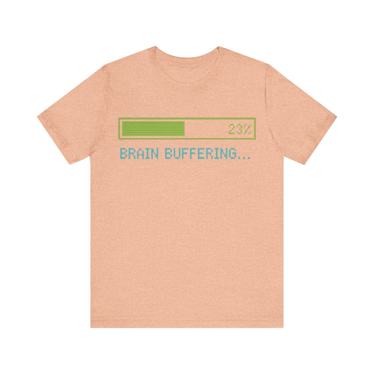 Brain Buffering Funny Graphic Tee – Gamer Humour