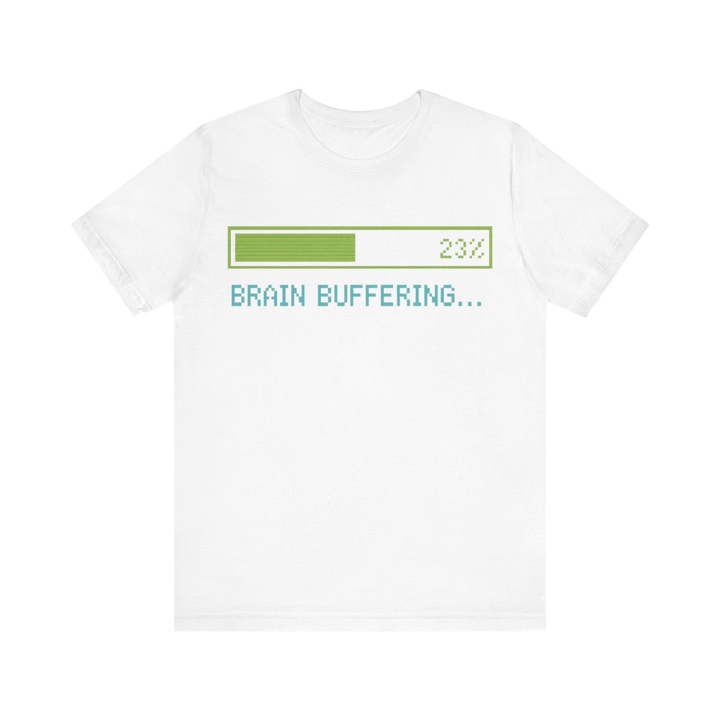 Brain Buffering Funny Graphic Tee – Gamer Humour