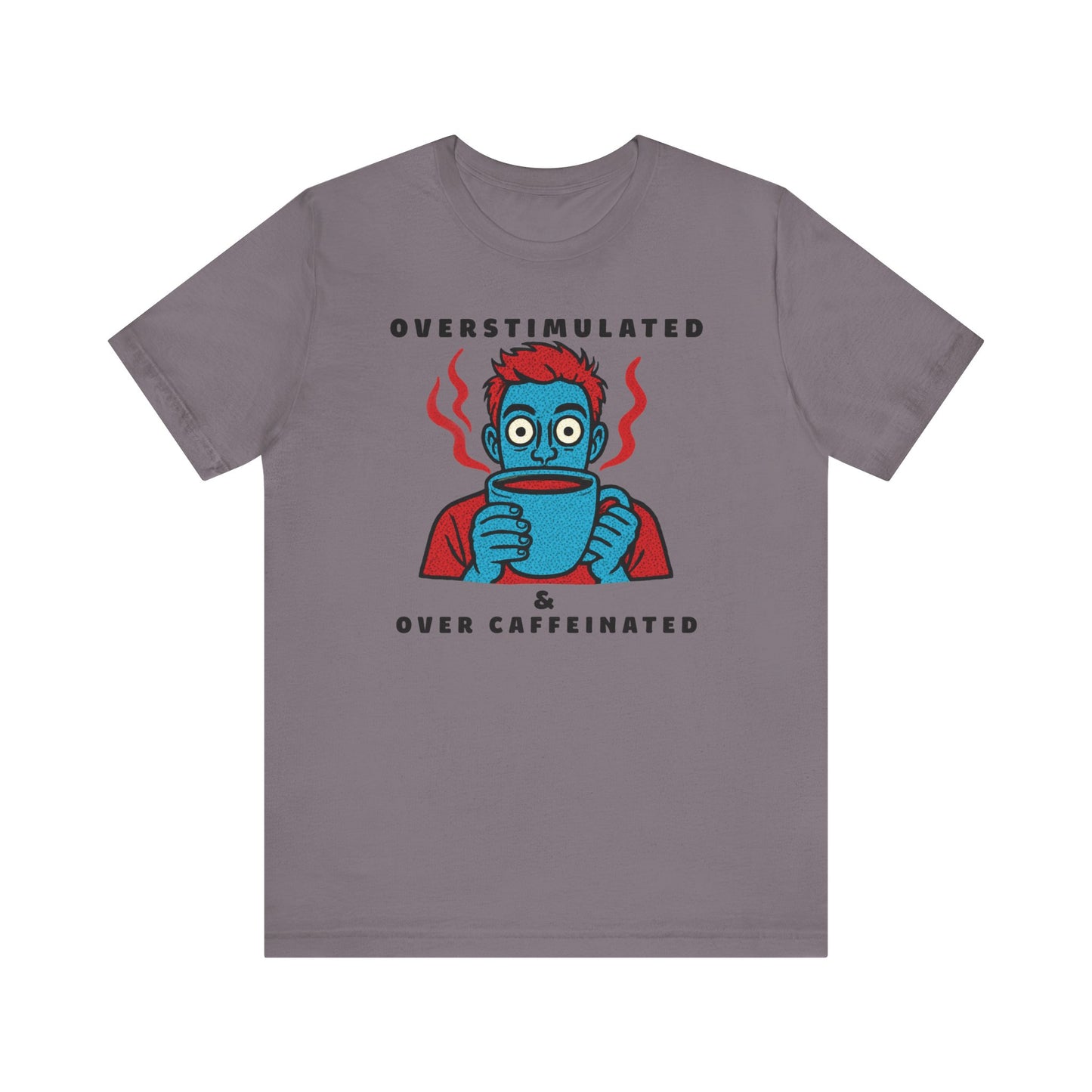 Caffeinated Humour Coffee Graphic Tee – Barista Gift