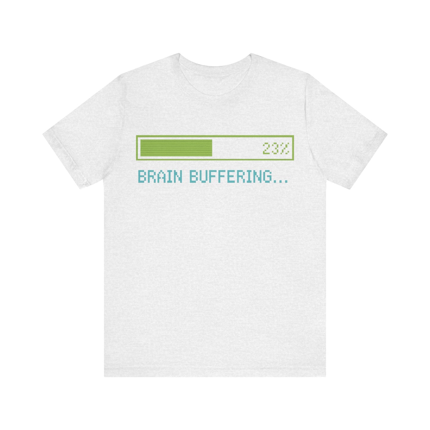 Brain Buffering Funny Graphic Tee – Gamer Humour