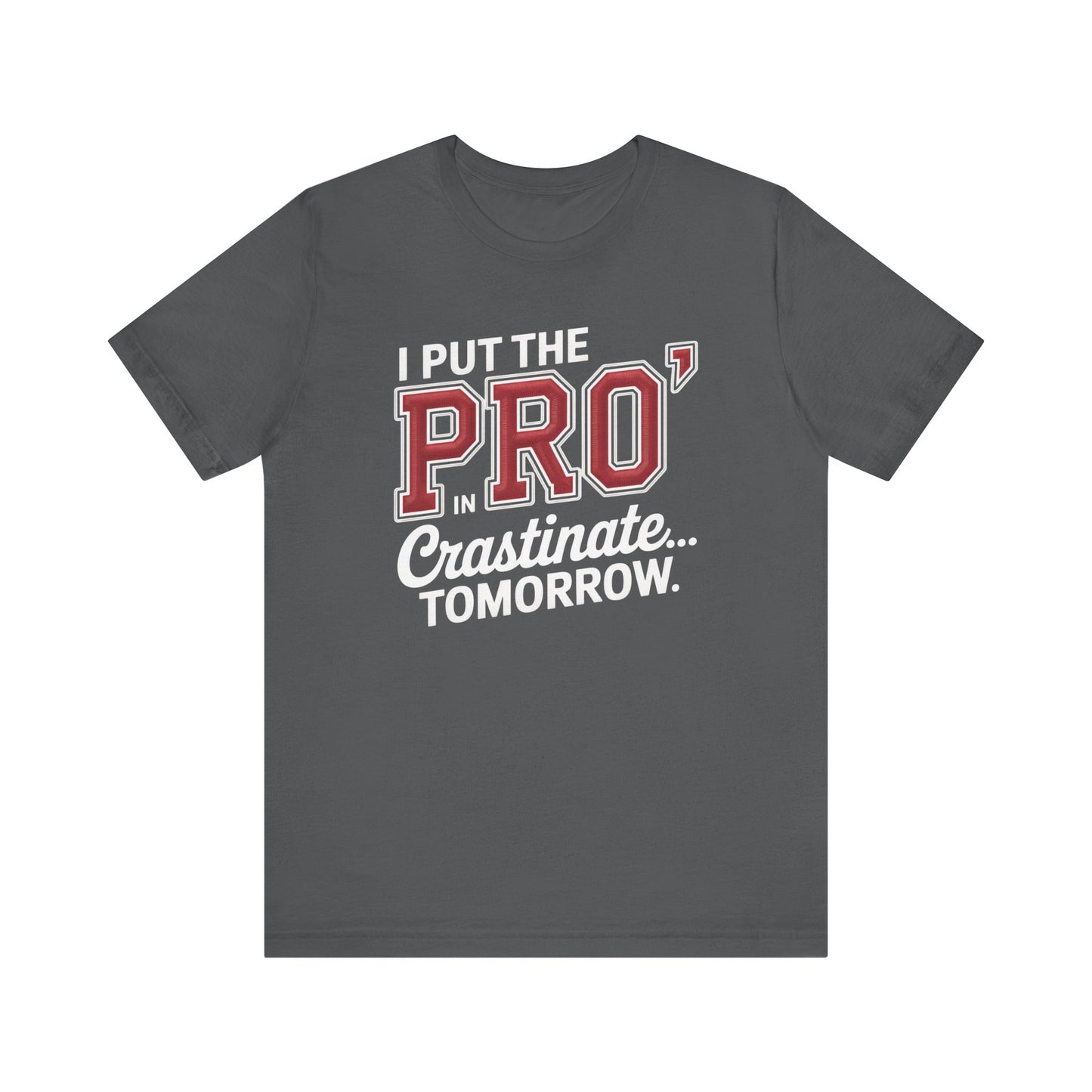 Motivational Quote Graphic Tee – Student Gift
