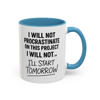 HDHD-Funny Procrastination Mug-Office Humour (11, 15oz)