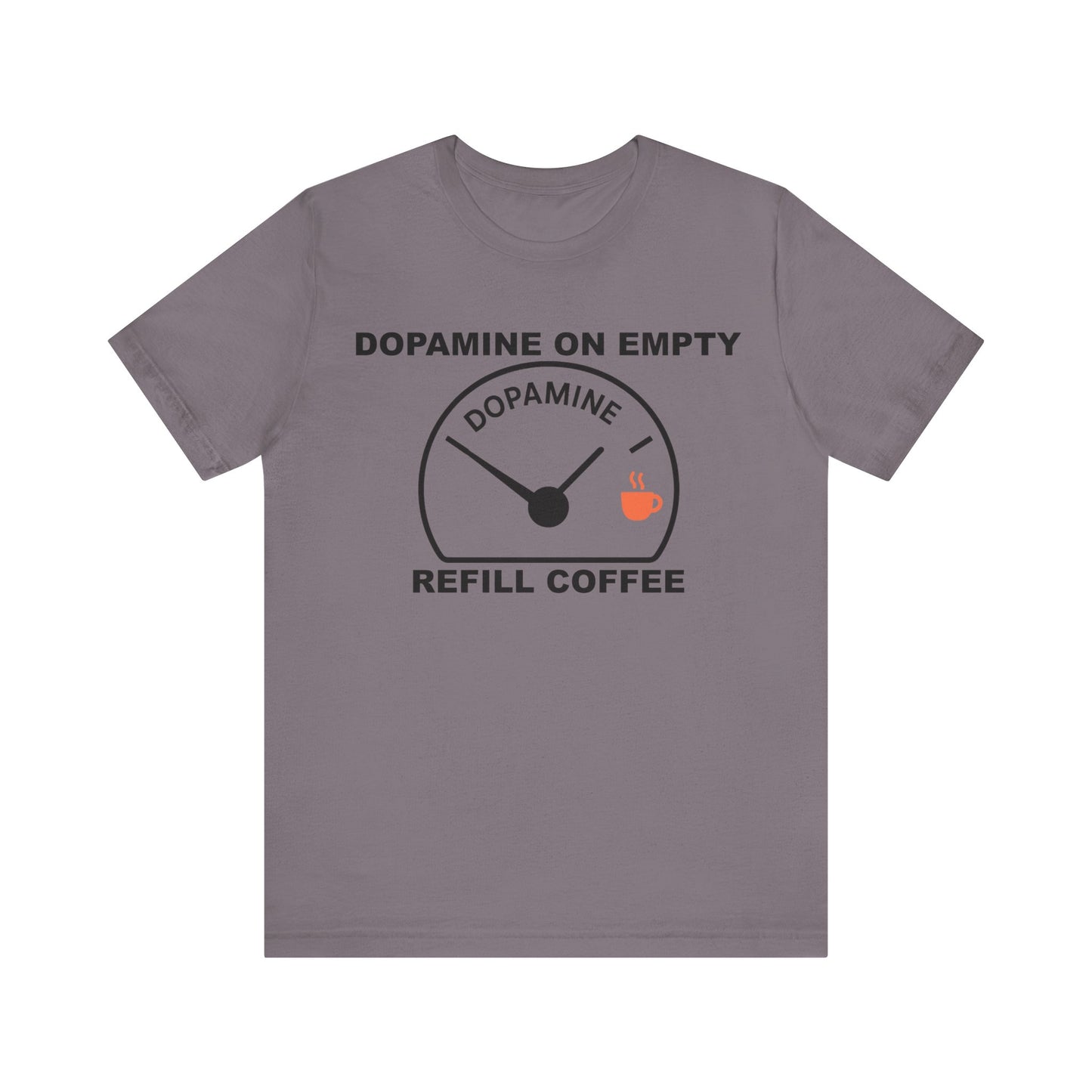 Dopamine on Empty Coffee Lovers Graphic Tee