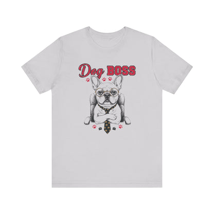 Dog Boss Funny Dog Lover Graphic Tee