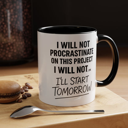 HDHD-Funny Procrastination Mug-Office Humour (11, 15oz)