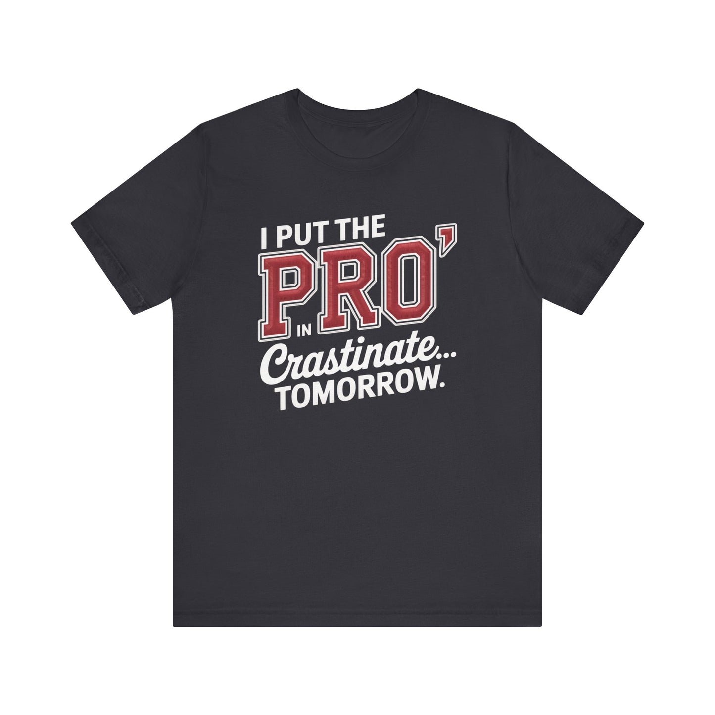 Motivational Quote Graphic Tee – Student  Gift