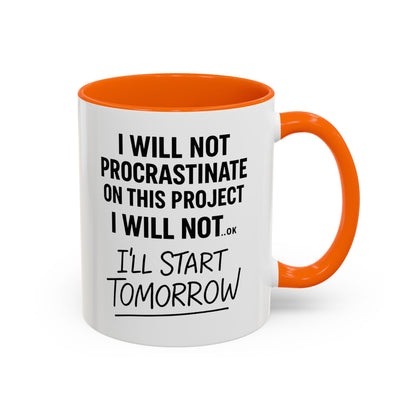HDHD-Funny Procrastination Mug-Office Humour (11, 15oz)
