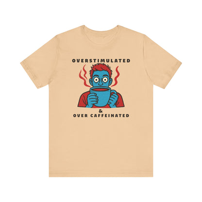 Caffeinated Humour Coffee Graphic Tee – Barista Gift