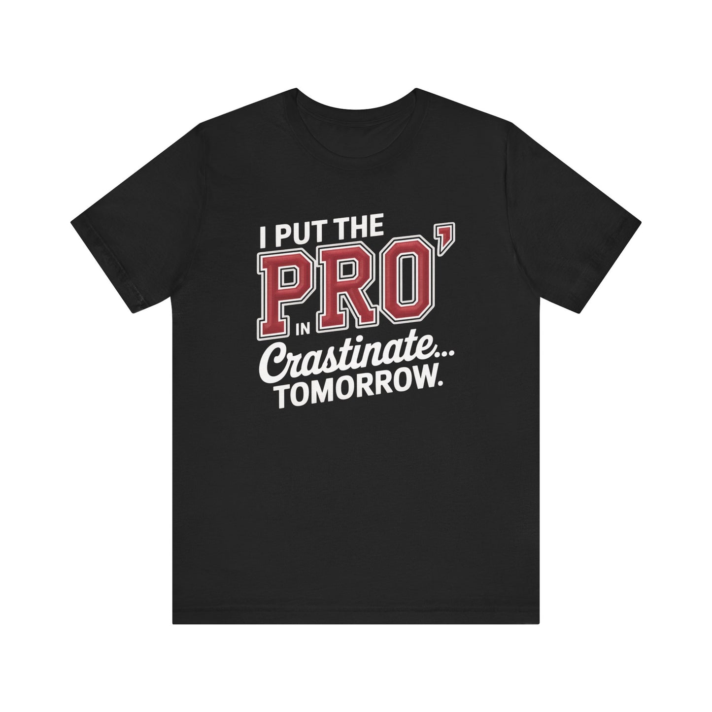 Motivational Quote Graphic Tee – Student  Gift