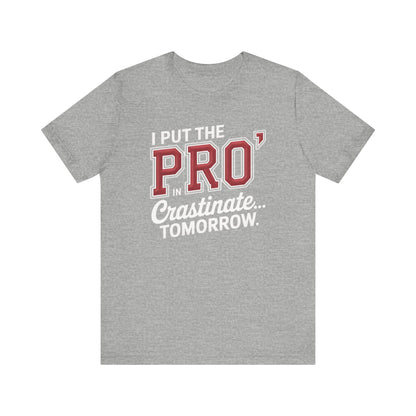 Motivational Quote Graphic Tee – Student  Gift