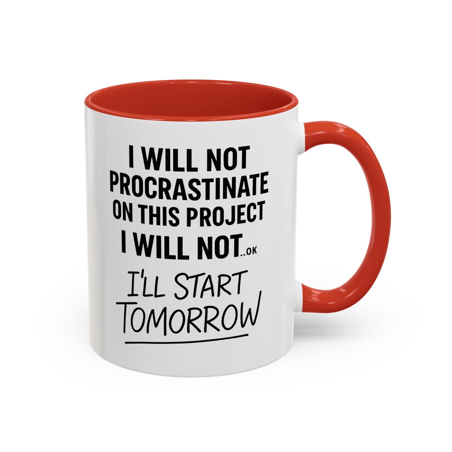HDHD-Funny Procrastination Mug-Office Humour (11, 15oz)