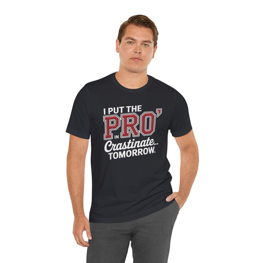 Motivational Quote Graphic Tee – Student  Gift