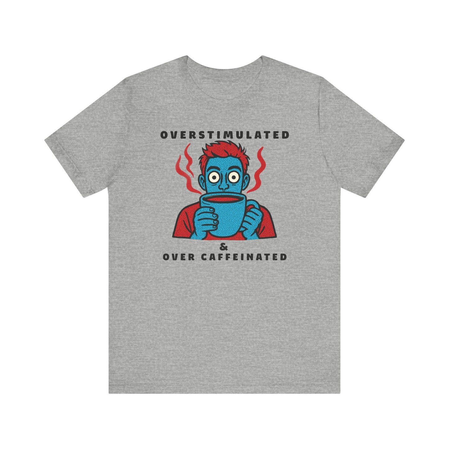 Caffeinated Humour Coffee Graphic Tee – Barista Gift